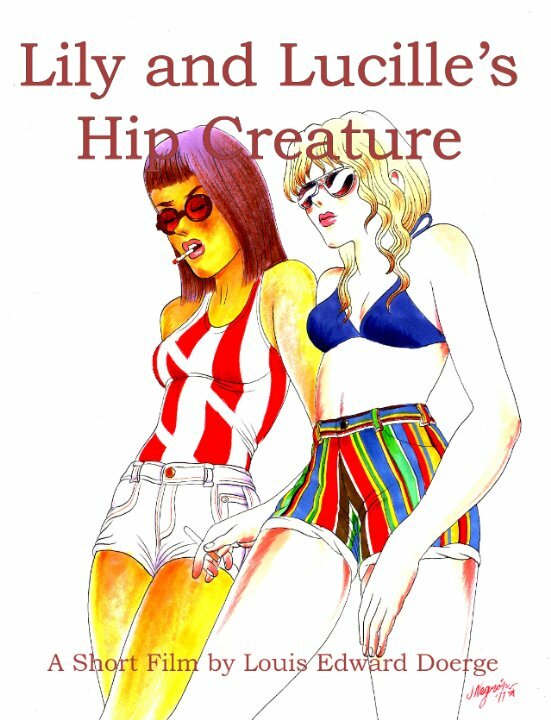 Lily and Lucille's Hip Creature (2014)