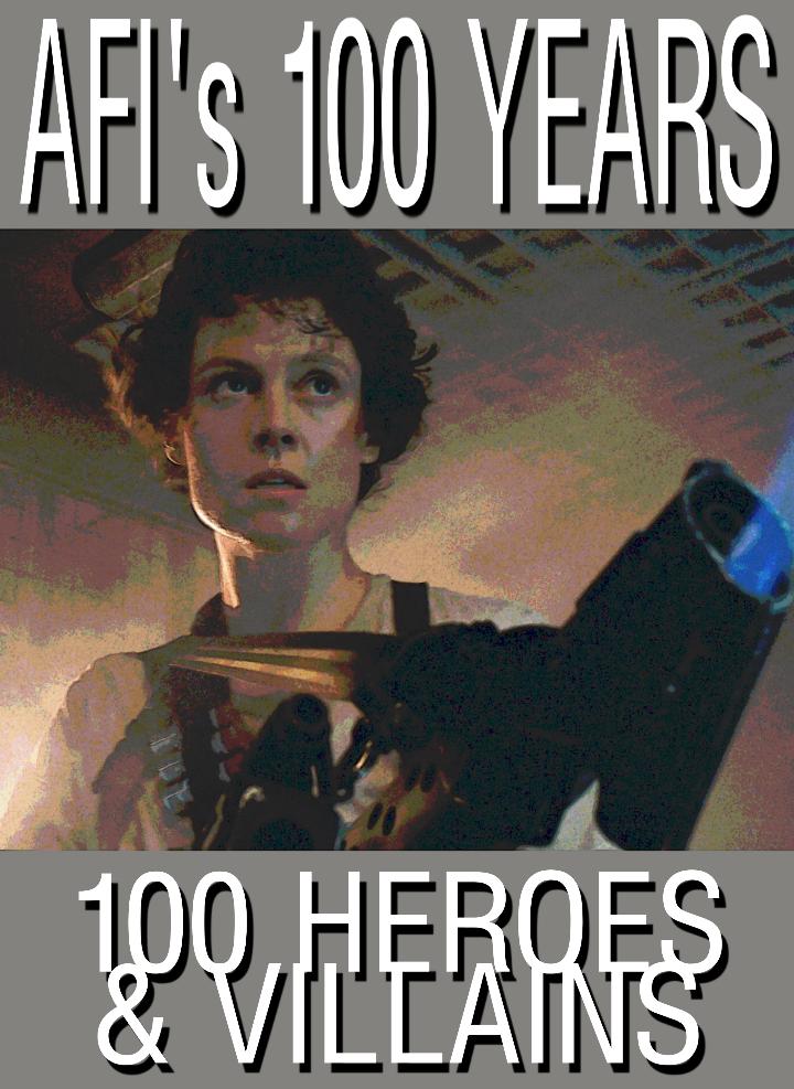 Американский институт киноискусства: 100 лет... 100 героев и злодеев (2003)