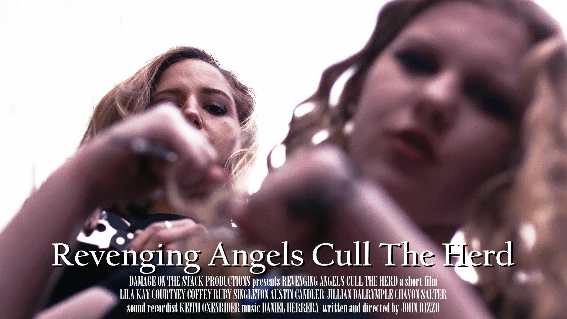 Revenging Angels Cull the Herd (2020)
