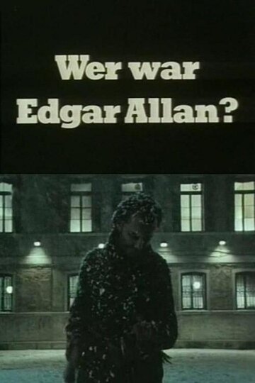 Кем был Эдгар Аллан? (1984)