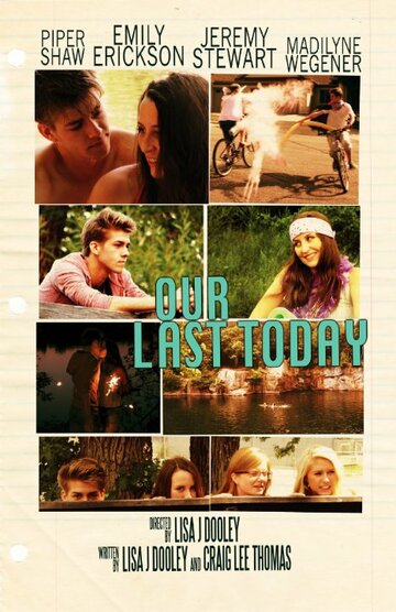 Our Last Today (2013)