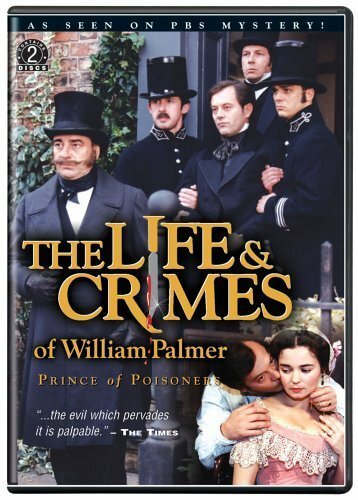 Жизнь и преступления Уильяма Палмера (1998)