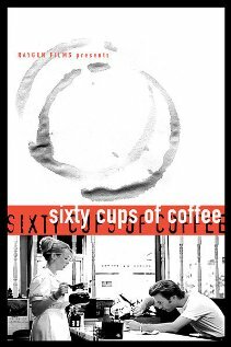 Шестьдесят чашек кофе (2000)