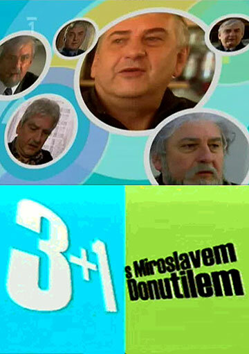 3+1 с Мирославом Донутилем (2004)
