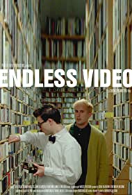 Endless Video (2020)