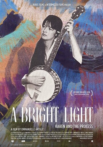 A Bright Light - Karen and the Process (2018)