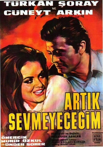 Artik sevmeyecegim (1968)