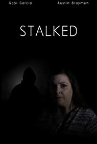 Stalked (2019)