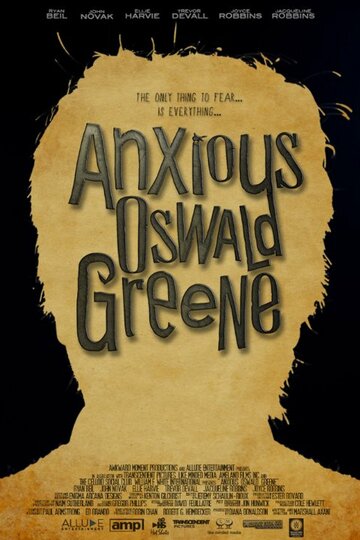 Anxious Oswald Greene (2014)