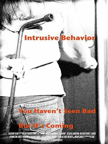 Intrusive Behavior (2013)