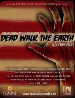 Dead Walk the Earth (2012)